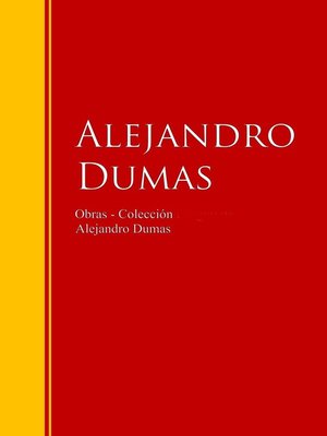 cover image of Obras--Colección de Alejandro Dumas